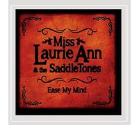 Miss Laurie Ann - Ease My Mind