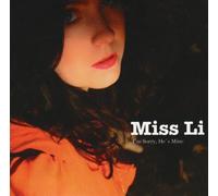 Miss Li - I'm Sorry, He's Mine