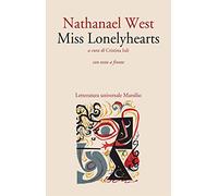 Miss Lonelyhearts. Testo inglese a fronte