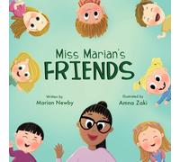 Miss Marian's Friends
