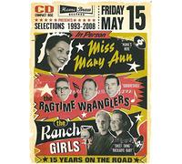 Miss Mary Ann And Her Ragtime Wranglers - Selections 1993-2008