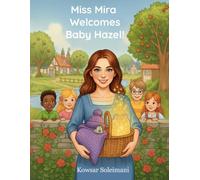 Miss Mira Welcomes Baby Hazel!