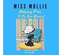 Miss Mollie: Helping Paws to Do Our Chores!