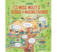Miss Molly's School of Making Friends : A Friendship Book for Children