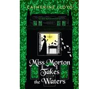 Miss Morton Takes the Waters