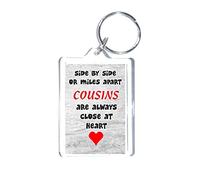 Miss My Cousins - Side By Side Or Miles Apart Cousins Are Close At heart - Novelty Keyring
