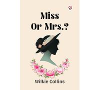 Miss Or Mrs.?