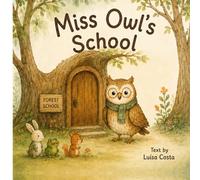 Miss Owl's School