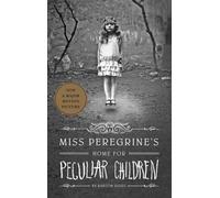 Miss Peregrine's Home for Peculiar Children by Ransom Riggs (Paperback Book)