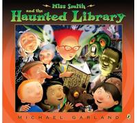 Miss Smith and the Haunted Library