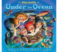 Miss Smith Under the Ocean