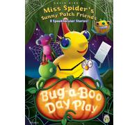 Miss Spider's Sunny Patch Friends - Bug-A-Boo Day Play [DVD] [Region 1] [US Import] [NTSC]