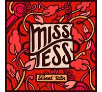Miss Tess - Sweet Talk