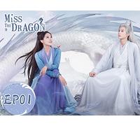 Miss the Dragon EP01