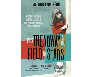 Miss Treadway & the Field of Stars