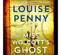 Miss Wolcott's Ghost : A Novel