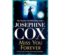 Miss You Forever – A thrilling saga of love, loss and second chances