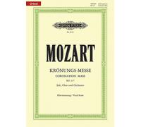 Missa C-Dur KV 317 "Krnungs-Messe" / URTEXT: Klavierauszug by Wolfgang Amadeus M