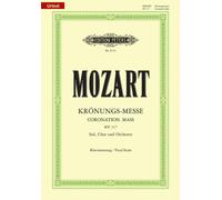 MISSA IN C K317 CORONATION MASS VOCAL SC by MOZART, WOLFGANG AMA Paperback