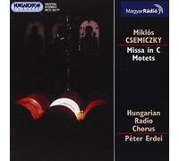 Missa In C, Motets (Erdei, Hungarian Radio Chorus)