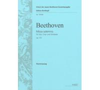 Missa Solemnis in D major, op.123 - Urtext based on the new Complete Edition - Soloists, mixed choir and orchestra - vocal/piano score - (EB 10544)
