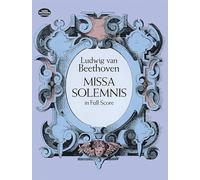 Missa Solemnis. Orchestra. (Dover Choral Music Scores)