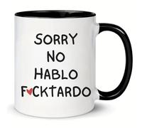 MissDaisy-Gag Gifts for Women - Funny Sarcastic Novelty Gift for Friends, Coworkers, Boss, Employee, Adults - Birthday Mugs for Mom, Sister, BFF - Sorry No Hablo Fuc*tardo