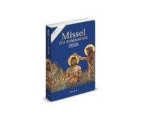 Missel du dimanche 2026: Année liturgique A du 30 novembre 2025 au 28 novembre 2026