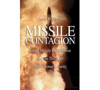Missile Contagion: Cruise Missile Proliferation and the Threat to International Security