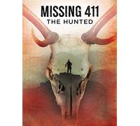 Missing 411: The Hunted