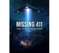 Missing 411 The UFO Connection