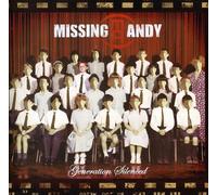 Missing Andy - Generation Silenced (Deluxe Edition)