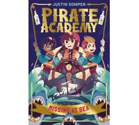 Missing at Sea : Pirate Academy #2