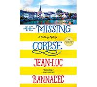 Missing Corpse, The: A Brittany Mystery: 4