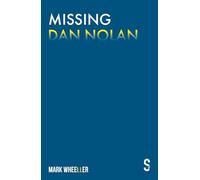 Missing Dan Nolan: New edition with bonus features