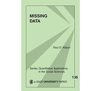 Missing Data (Quantitative Applications in the Social Sciences): 136