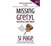 Missing Gretyl: You Only Love Twice