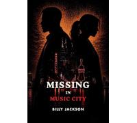 Missing In Music City