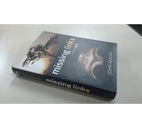 Missing Links: In Search of Human Origins