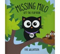 Missing Milo Lift-The-Flap Interactive Book