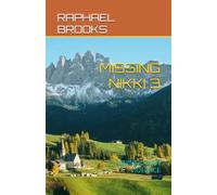 MISSING NIKKI 3: LOVING DOWN VIOLENCE