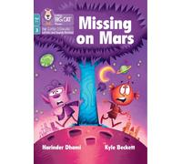 Missing on Mars: Phase 3 Set 2 (Big Cat Phonics for Little Wandle Letters and Sounds Revised - Age 7+)