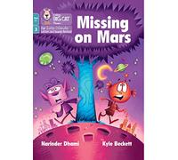 Missing on Mars: Phase 3 Set 2 (Big Cat Phonics for Little Wandle Letters and Sounds Revised - Age 7+)