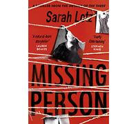 Missing Person: 'I can feel sorry sometimes when a books ends. Missing Person was one of those books' - Stephen King
