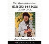 Missing Persons: Hetty Wainthropp Investigates: Written by David Cook, 1996 Edition, (Abridged edition) Publisher: HarperCollins [Audio Cassette]