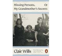 Missing Persons, Or My Grandmother's Secrets