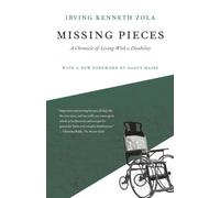 Missing Pieces: A Chronicle Of Living With A Disability