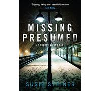 Missing, Presumed (Manon Bradshaw, Book 1)