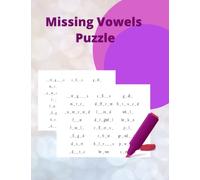Missing Vowel Puzzle: Book | Puzzle | Great Activity | For Adults and Kids | 8.5x11