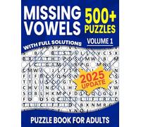 Missing Vowels Word Search: Over 500+ Puzzles Word Search Missing Vowels for Adults , Unique and Challenging Word Search Variation for all Ages | Volume 1 |